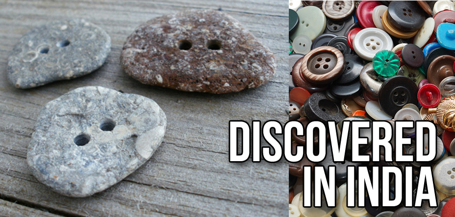 buttons discovered in India