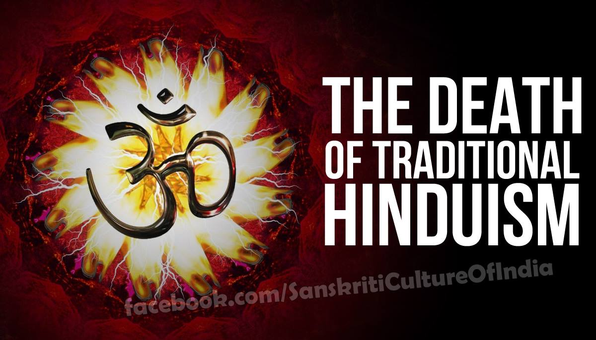The Death of Traditional Hinduism