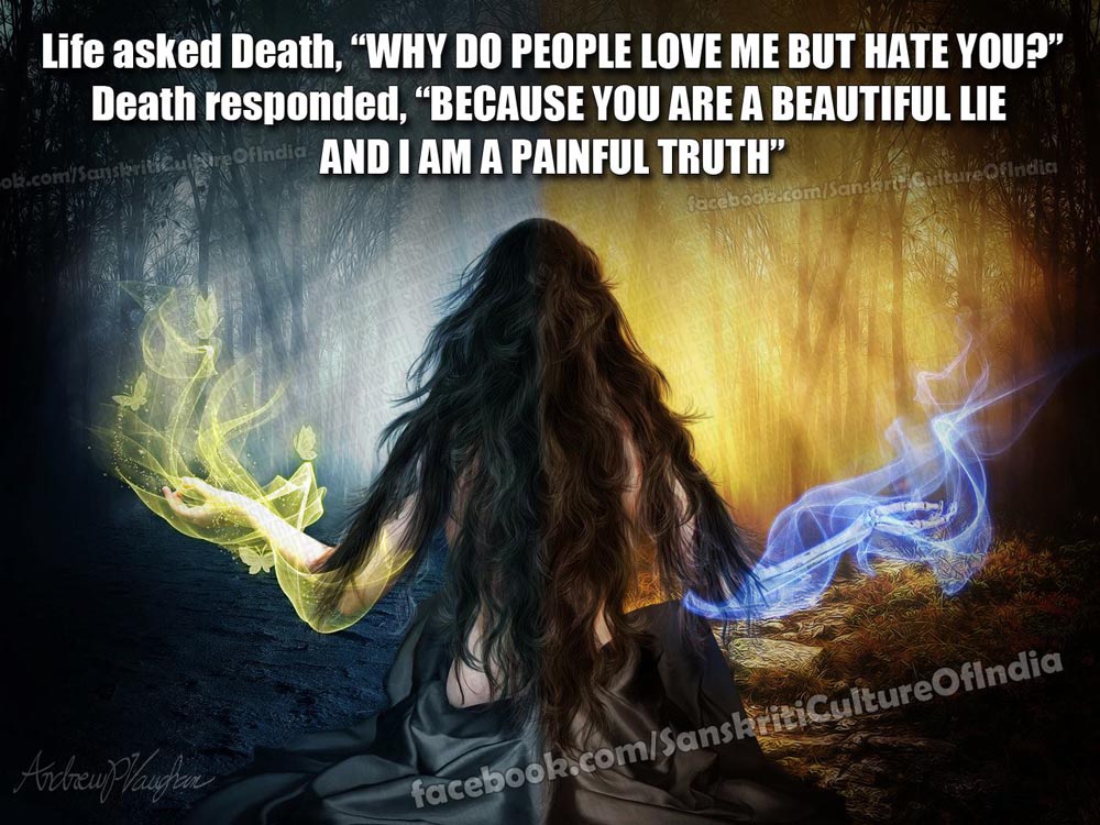 Never forget DEATH, but don't stop LIVING