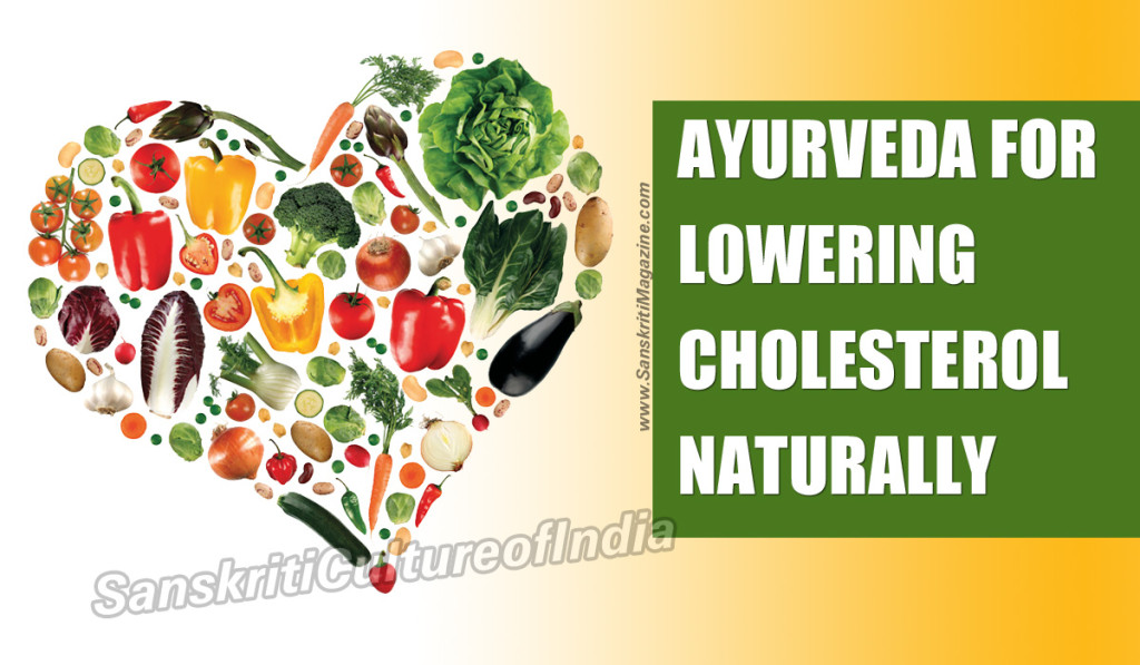 Ayurvedic remedies for Lowering Cholesterol Naturally
