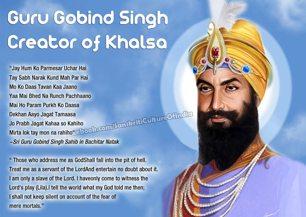Guru Gobind Singh - Creator of KHALSA!