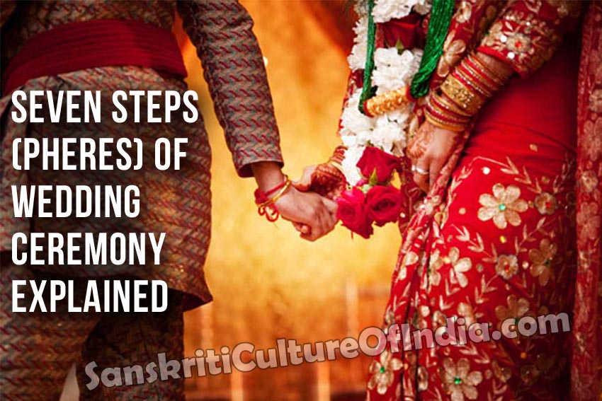 Seven Steps Of Wedding Ceremony Explained