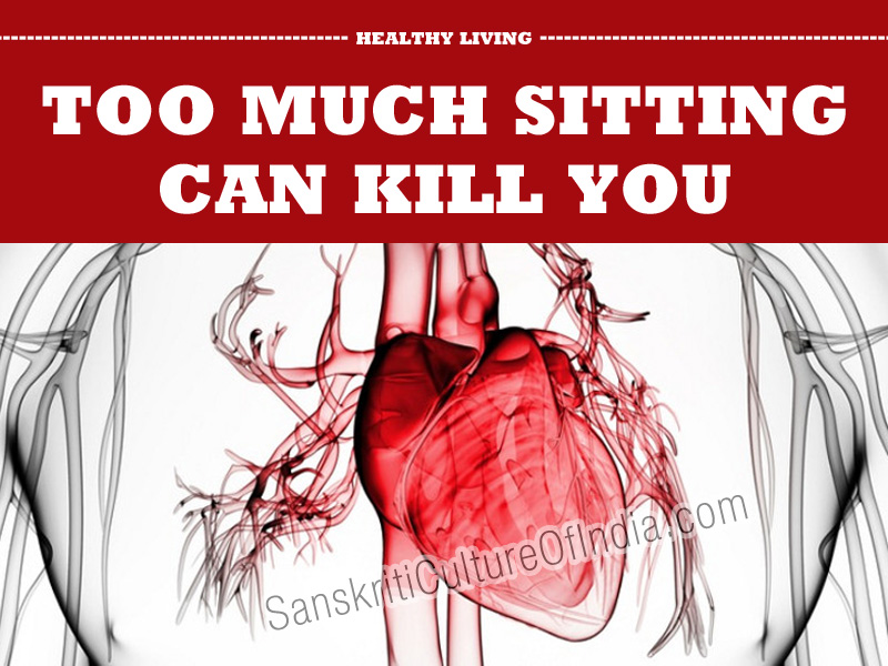 sitting can kill you
