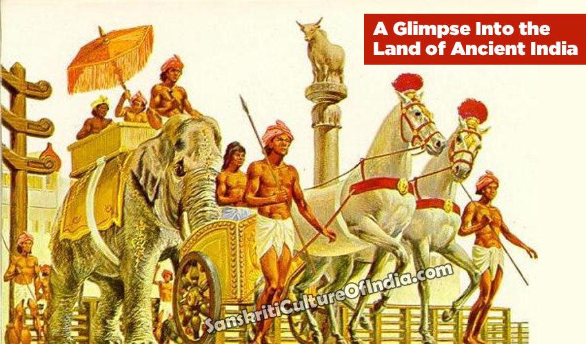A Glimpse Into the Land of Ancient India - Ancient InDia Glimpse