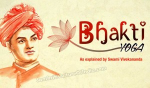bhakti-yoga as explained by Swami Vivekananda