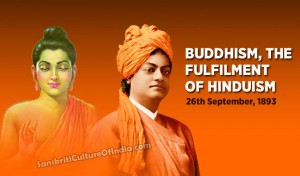 Buddhism: The fulfilment of Hinduism