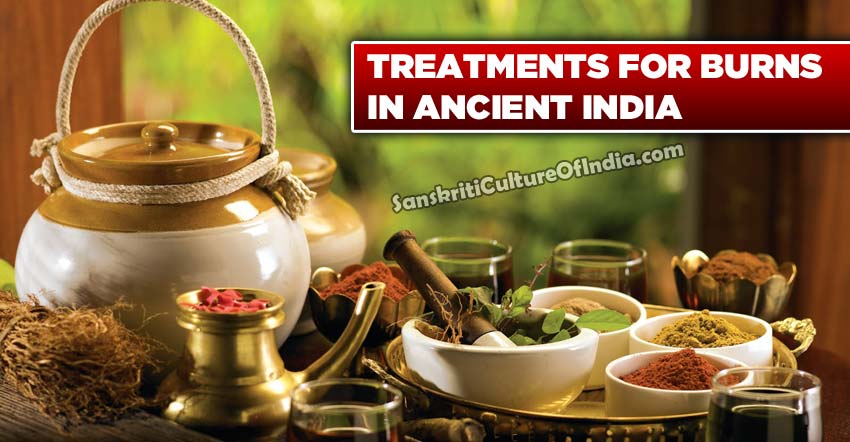 Treatments for burns in ancient India