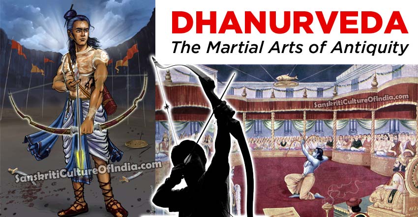 Dhanurveda: The Martial Arts of Antiquity