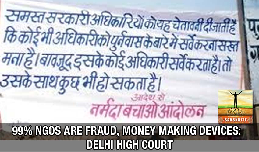 99% NGOs are fraud, money making devices: Delhi High Court