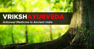 VRIKSHAYURVEDA: The Arboreal Medicine in Ancient India
