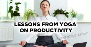 Lessons from Yoga on Productivity