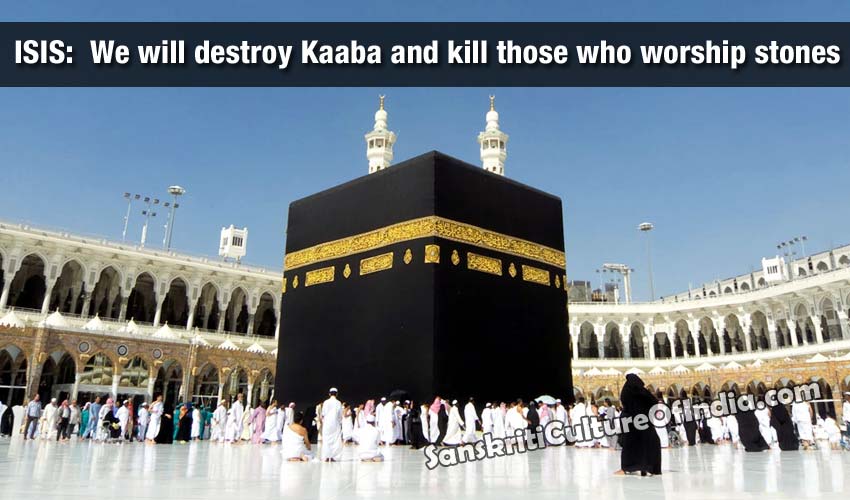 ISIS: We will destroy Kaaba and kill those who worship stonesq