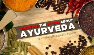 bursting the myths about ayurveda