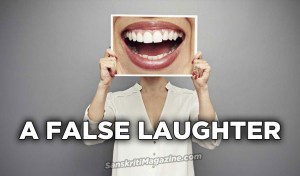 A False Laughter