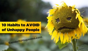 10 habits to avoid of unhappy people
