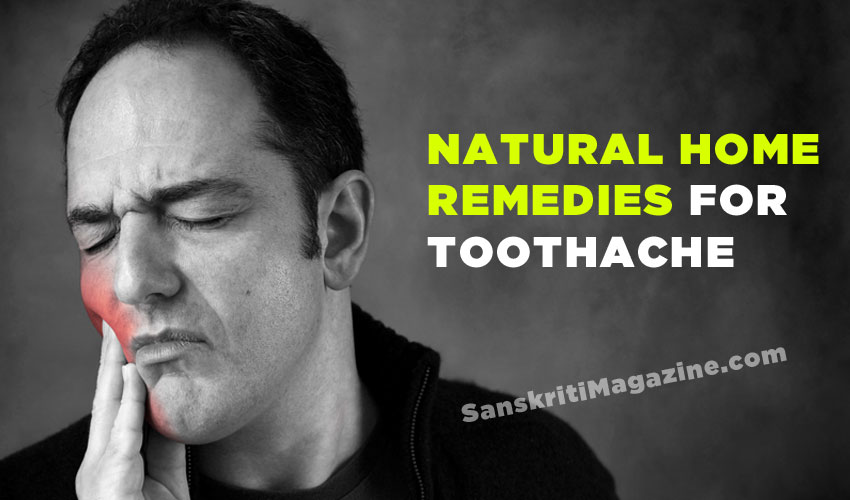 Natural home remedies for toothache
