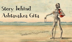 Story behind Ashtavakra Gita