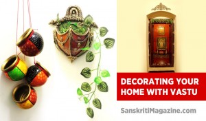 Decorating your home with Vastu