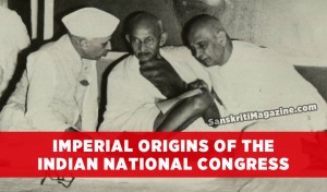 Imperial origins of the Indian National Congress