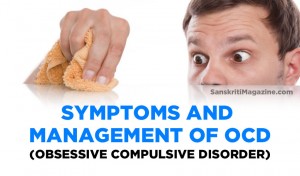 Symptoms and Management of Obsessive Compulsive Disorder
