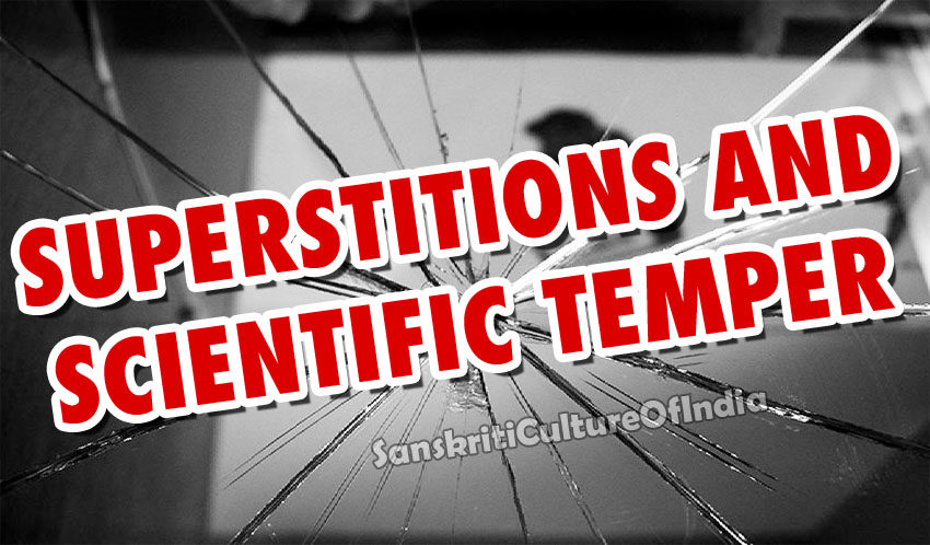 Superstitions and Scientific Temper