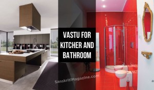 Vastu for Kitchen and Bathroom