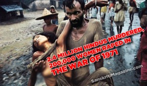 2.4 million Hindus murdered, 200,000 women raped in the war of 1971