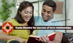 Vastu Shastra for success of love relationships