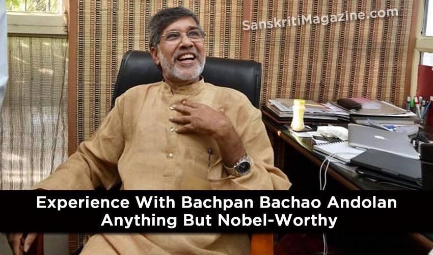 Experience with Bachpan Bachao Andolan anything but Nobel-worthy