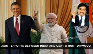 Joint efforts between India and USA to hunt Dawood Ibrahim