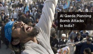 Al Qaeda Planning Bomb Attacks In India?