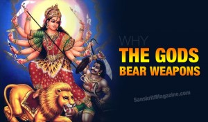 The Gods bear weapons