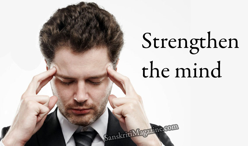 Strengthen the Mind