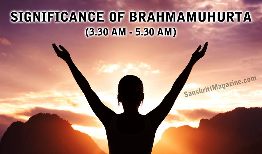 Significance of Brahmamuhurta