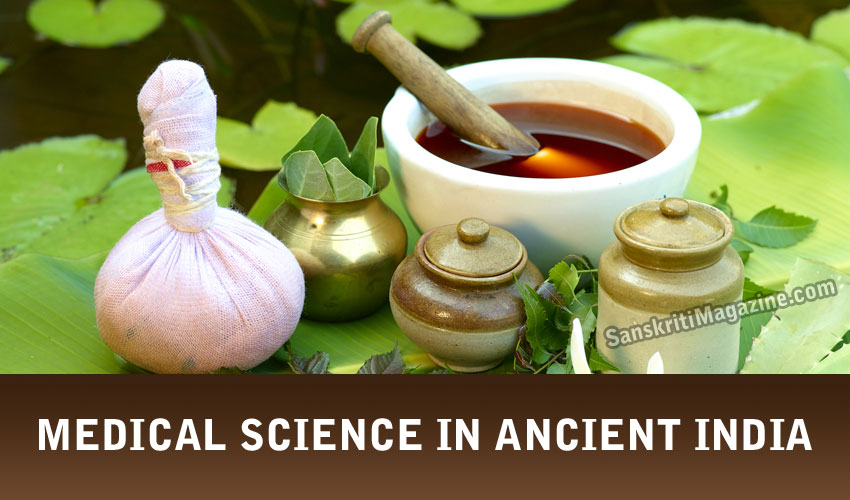 Medical Science in Ancient India