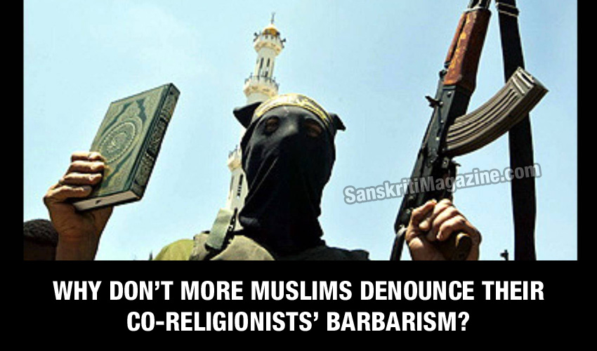 Why Don’t More Muslims Denounce Their Co-Religionists’ Barbarism?