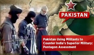 Pakistan Using Militants as Proxies to Counter India's Superior Military: Pentagon Assessment