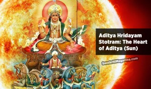Aditya Hridayam Stotram: The Heart of Aditya (Sun)
