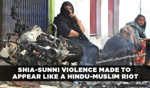 Shia-Sunni violence made to appear like a Hindu-Muslim riot
