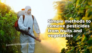 Simple methods to remove pesticides from fruits and vegetables