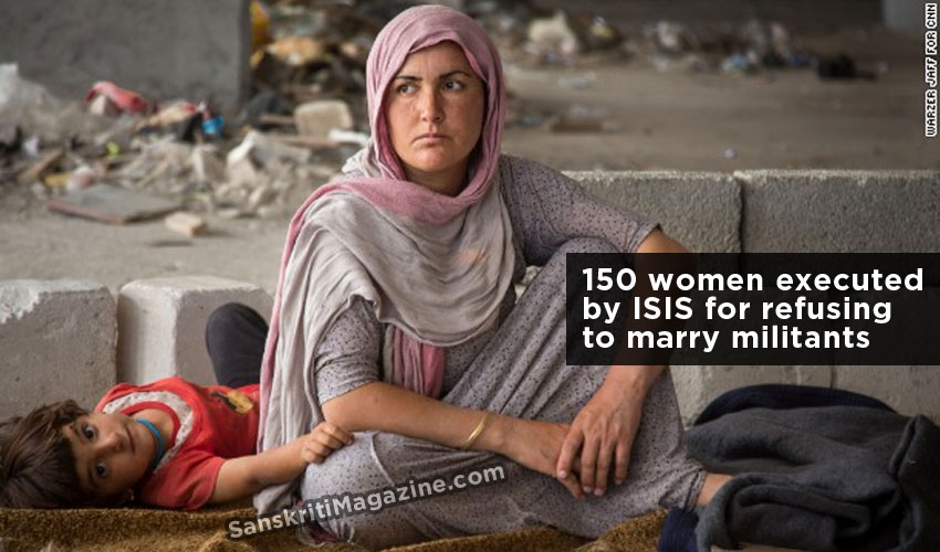 150 women executed by ISIS for refusing to marry militants