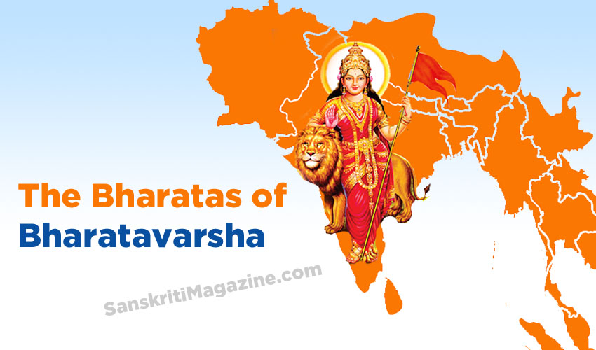 The Bharatas of Bharatavarsha