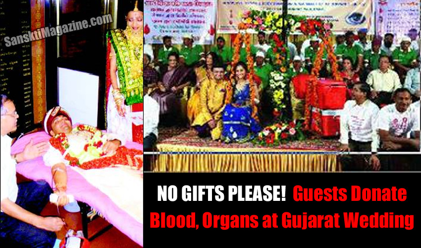 No gifts please! Guests donate blood, organs at Gujarat wedding