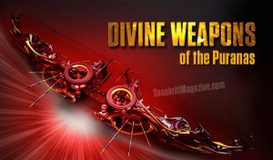 The Divine Weapons of the Puranas