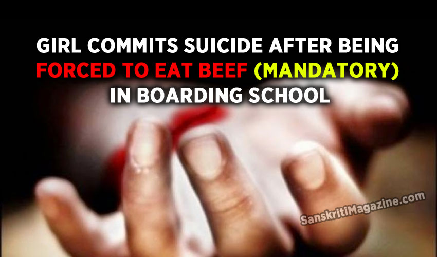 Girl commits suicide after being forced to eat beef (mandatory) in boarding school