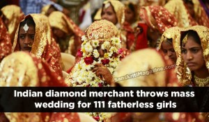 Indian diamond merchant throws mass wedding for 111 fatherless girls