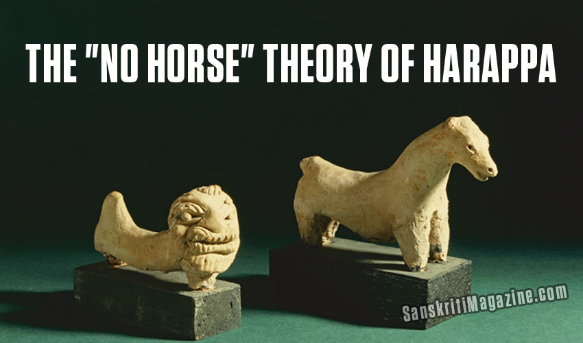 The "No Horse" theory of Harappa