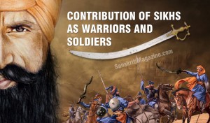 Contribution of Sikhs as Warriors and Soldiers