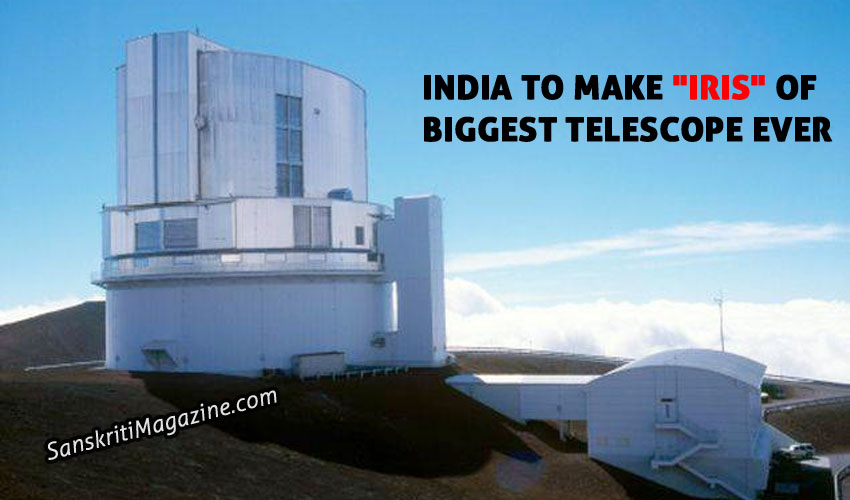 India to make "iris" of biggest telescope ever