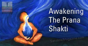Awakening the Prana Shakti